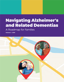 Navigating Alzheimer's and Related Dementias: a Roadmap for Families
