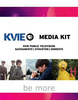 Be More MARKET YOUR MESSAGE on KVIE