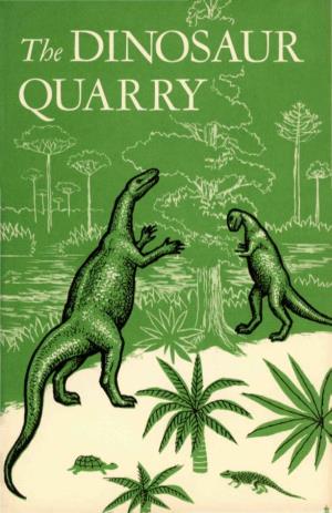 The Dinosaur Quarry
