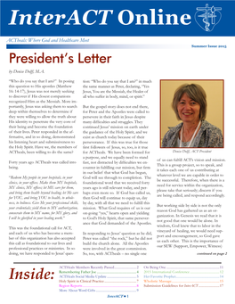 Summer Issue 2015 President’S Letter by Denise Dolff, M.A