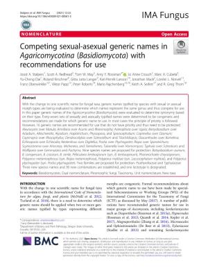 Competing Sexual-Asexual Generic Names in Agaricomycotina (Basidiomycota) with Recommendations for Use Joost A