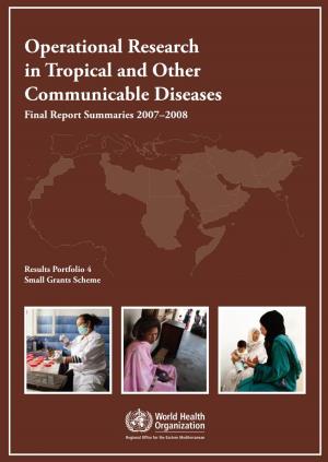 Operational Research in Tropical and Other Communicable Diseases During 2005 and 2006