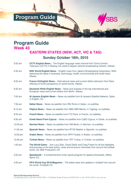 Program Guide Week 43 EASTERN STATES (NSW, ACT, VIC & TAS)