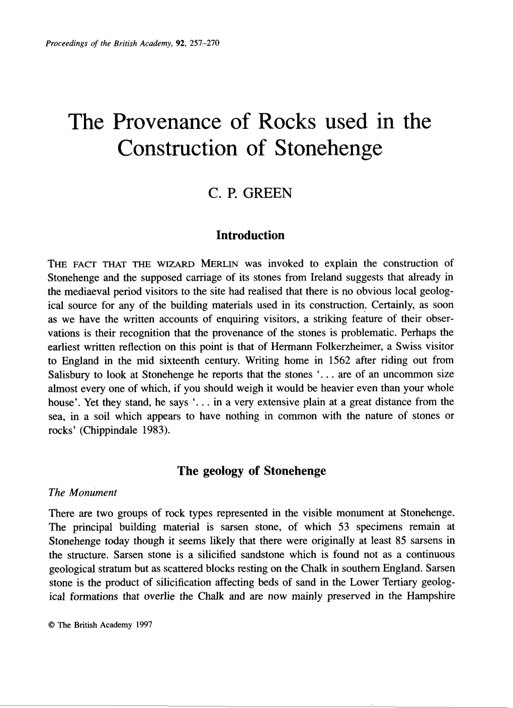 The Provenance of Construction of Rocks Used in Stonehenge