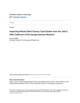 Inspecting Nitrate Silent Cinema: Case Studies from the John E