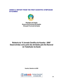 Relatorio Da “II Jornada Científica De Huambo - 2009” Desenvolvidas Como Parte Das Atividades Pelo Dia Nacional Do Trabalhador Da Saúde