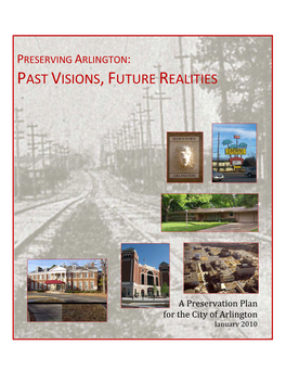 Preserving Arlington: Past Visions, Future Realities