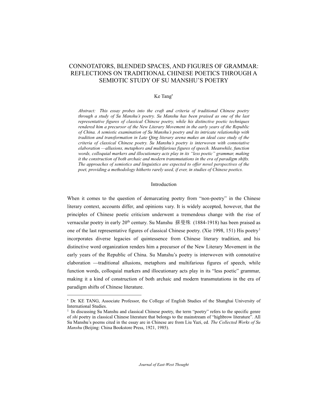 Connotators, Blended Spaces, and Figures of Grammar: Reflections on Traditional Chinese Poetics Through a Semiotic Study of Su Manshu’S Poetry