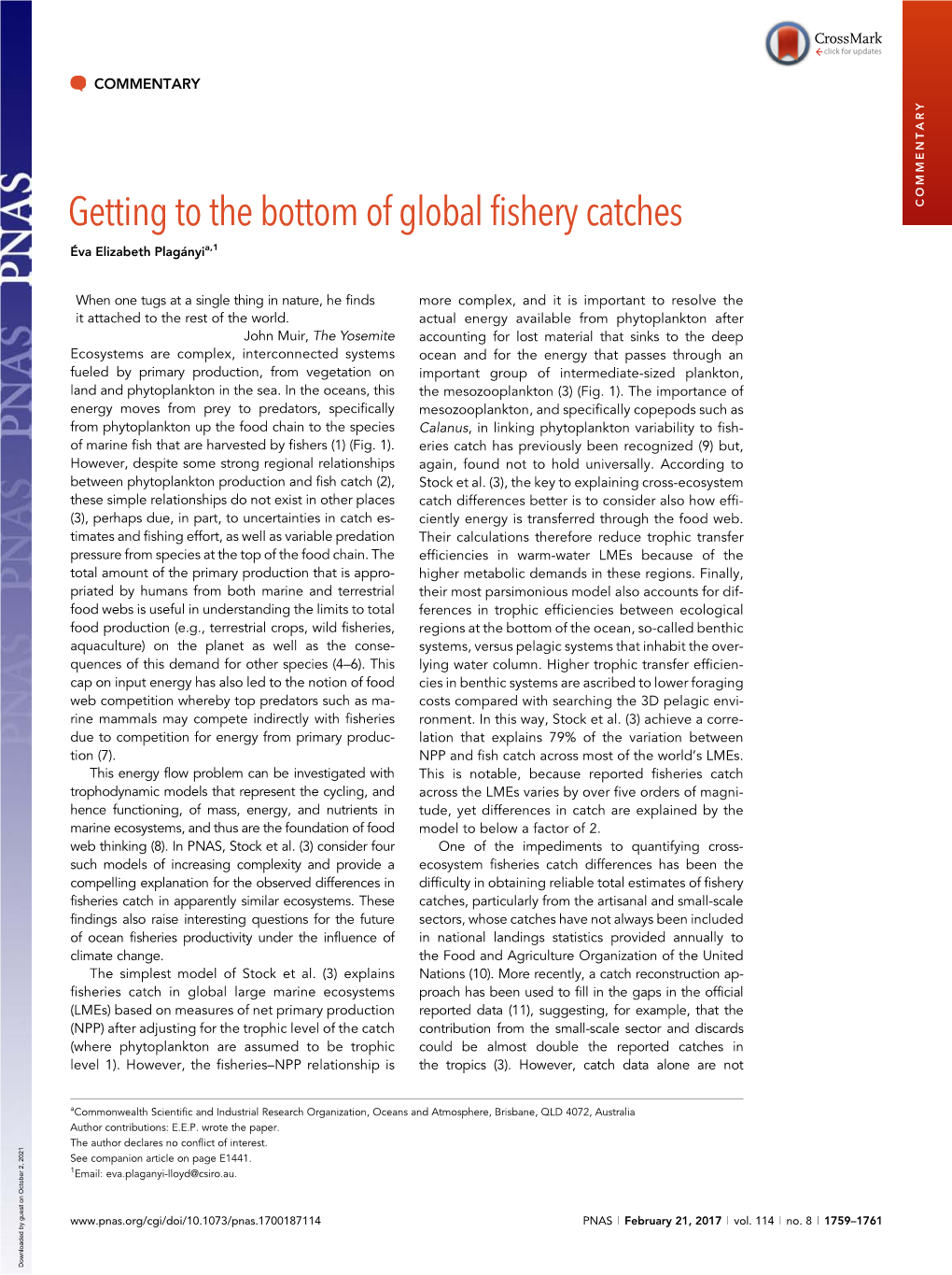 Getting to the Bottom of Global Fishery Catches COMMENTARY Eva´ Elizabeth Plag ´Anyia,1