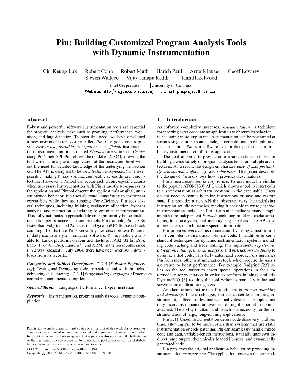 Pin: Building Customized Program Analysis Tools with Dynamic Instrumentation