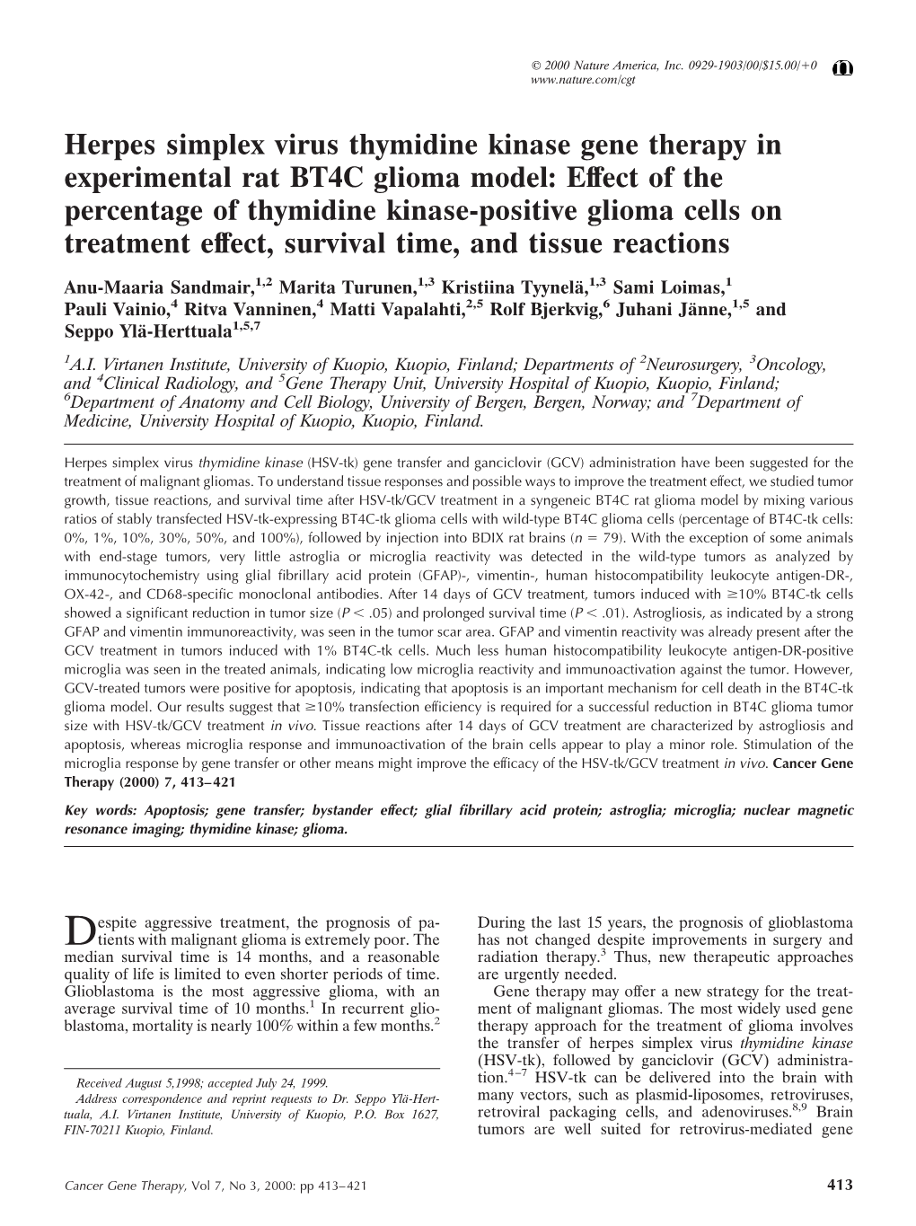 Herpes Simplex Virus Thymidine Kinase Gene Therapy in Experimental Rat BT4C Glioma Model