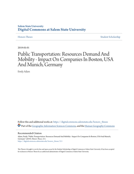 Public Transportation: Resources Demand and Mobility - Impact on Companies in Boston, USA and Munich, Germany Emily Adam