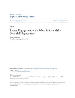 Recent Engagements with Adam Smith and the Scottish Enlightenment Maria Pia Paganelli Trinity University, Mpaganel@Trinity.Edu