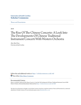 The Rise of the Chinese Concerto: a Look Into the Developments of Chinese Traditional Instrument Concerti with Western Orchestra