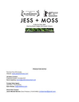 JESS + MOSS a Film by Clay Jeter Starring Sarah Hagan and Austin Vickers