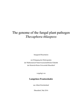 The Genome of the Fungal Plant Pathogen Thecaphora Thlaspeos