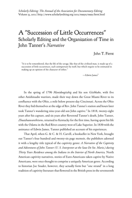 A "Succession of Little Occurrences" Scholarly Editing and the Organization of Time in John Tanner's Narrative John T