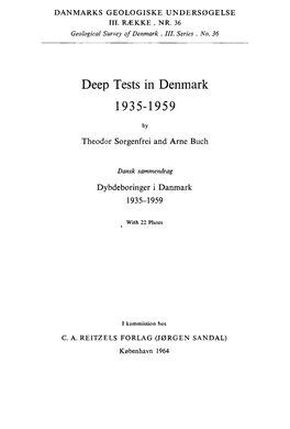 Deep Tests in Denmark 1935-1959
