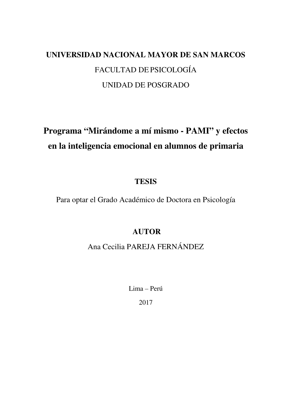 “Mirándome a Mí Mismo - PAMI” Y Efectos En La Inteligencia Emocional En Alumnos De Primaria