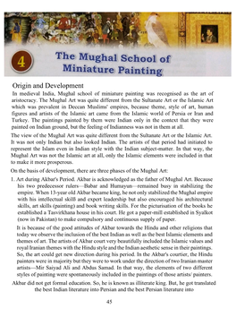 Origin and Development in Medieval India, Mughal School of Miniature Painting Was Recognised As the Art of Aristocracy