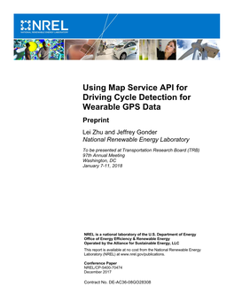 Using Map Service API for Driving Cycle Detection for Wearable GPS Data: Preprint
