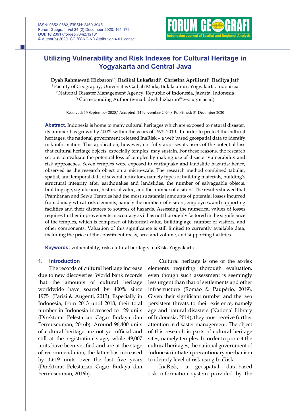 Utilizing Vulnerability and Risk Indexes for Cultural Heritage in Yogyakarta and Central Java