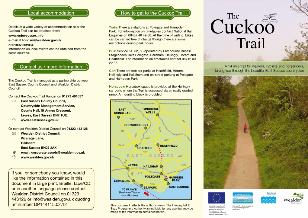 The Cuckoo Trail Now Runs for 11 Miles Along the Route Route the Along Miles 11 for Runs Now Trail Cuckoo The