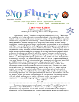 Conference Edition CNSA Convention 2010 Ontario, CA “The Many Hats in Nursing: a Wonderland of Opportunity”