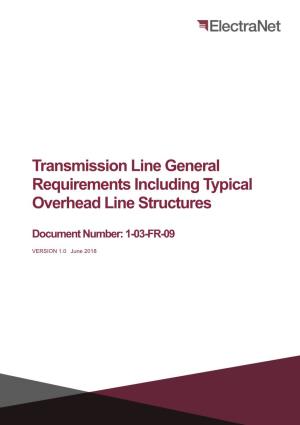 Transmission Line General Requirements Including Typical Overhead Line Structures