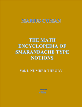 The Math Encyclopedia of Smarandache Type Notions / Vol. 1