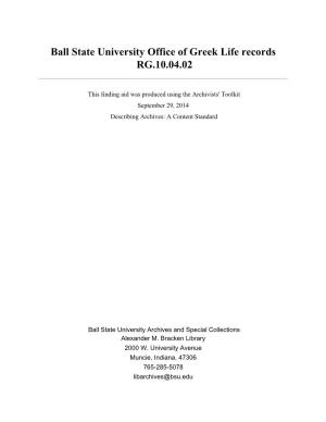 Ball State University Office of Greek Life Records RG.10.04.02