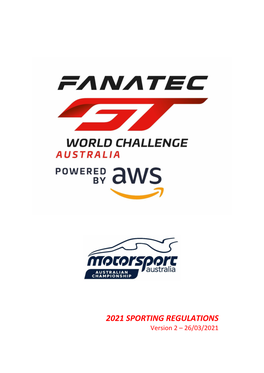 2021 SPORTING REGULATIONS Version 2 – 26/03/2021 GT World Challenge Australia– SPORTING REGULATIONS 2021 – Version 2