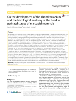 On the Development of the Chondrocranium and the Histological Anatomy of the Head in Perinatal Stages of Marsupial Mammals Marcelo R