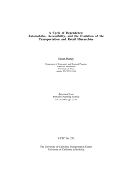 A Cycle of Dependence: Automobiles, Accessibility, and the Evolution of the Transportation and Retail Hierarchies