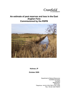 An Estimate of Peat Reserves and Loss in the East Anglian Fens Commissioned by the RSPB