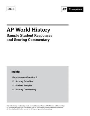 AP World History Sample Student Responses and Scoring Commentary