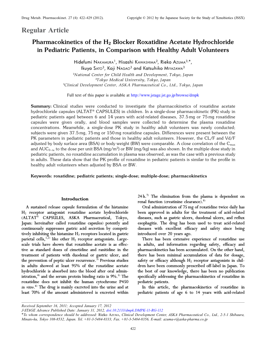 Pharmacokinetics of the H2 Blocker Roxatidine Acetate Hydrochloride in Pediatric Patients, in Comparison with Healthy Adult Volunteers