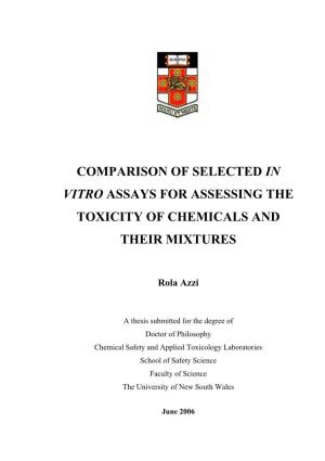 Comparison of Selected in Vitro Assays for Assessing the Toxicity of Chemicals and Their Mixtures