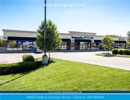 Oxlo Shopping Center 5640 Oxford College Drive Oxford, OH 45056