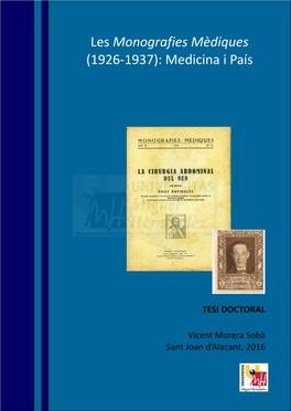 Les Monografies Mèdiques (1926‐1937): Medicina I País