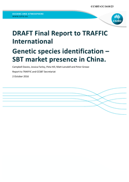 Genetic Species Identification – SBT Market Presence in China: Draft Final Report To
