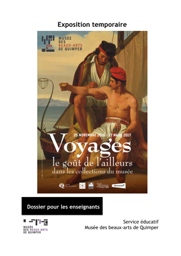 Voyages, Le Goût De L'ailleurs