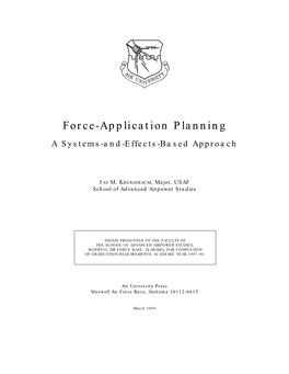 Force-Application Planning a Systems-And-Effects-Based Approach