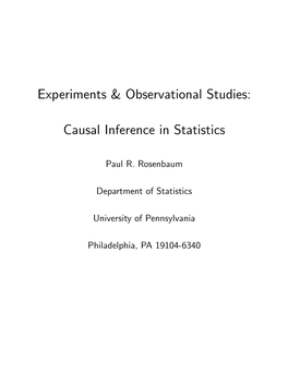 Experiments & Observational Studies: Causal Inference in Statistics