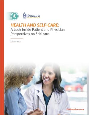 HEALTH and SELF-CARE: a Look Inside Patient and Physician Perspectives on Self-Care