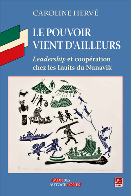 Leadership Et Coopération Chez Les Inuits Du Nunavik