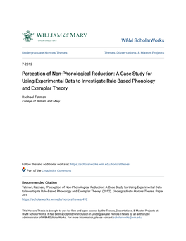 Perception of Non-Phonological Reduction: a Case Study for Using Experimental Data to Investigate Rule-Based Phonology and Exemplar Theory