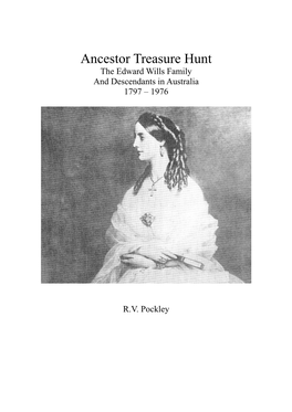 Ancestor Treasure Hunt the Edward Wills Family and Descendants in Australia 1797 – 1976