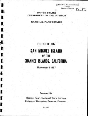 Report on San Miguel Island of the Channel Islands, California