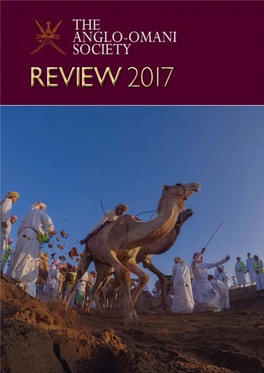 The Anglo-Omani Society Review 2017